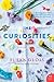 The Curiosities: A Novel