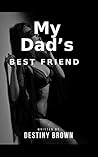 My Dad's Best Fri...