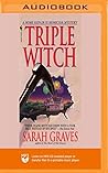 Triple Witch by Sarah Graves