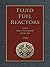 Fluid Fuel Reactors: Molten...