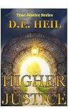 Higher Justice