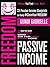 Passive Income Freedom: 23 Passive Income Blueprints: Go Step-by-Step from Complete Beginner to $5,000-10,000/mo in the next 6 Months!