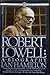 Robert Lowell: A Biography