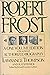 Robert Frost: A Biography: ...