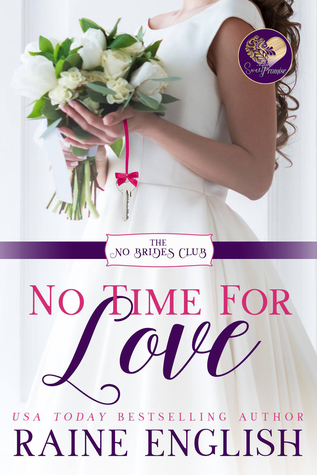 No Time for Love (No Brides Club #1)