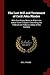 The Last Will and Testament of Cecil John Rhodes: With Elucidatory Notes to Which Are Added Some Chapters Describing the Political and Religious Ideas of the Testator