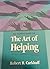 The Art of Helping THE TRAINER'S GUIDE 9th Edition