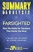 Summary & Analysis of Farsighted: How We Make the Decisions That Matter the Most | A Guide to the Book by Steven Johnson