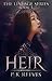Heir: Book One (The Lineage...