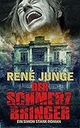 Der Schmerzbringer