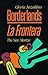 Borderlands / La Frontera by Gloria E. Anzaldúa