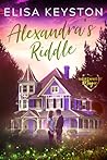Alexandra's Riddle by Elisa Keyston