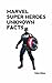 Marvel Super Heroes Unknown Facts by Nishanth Rana