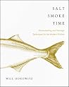 Salt Smoke Time: ...