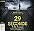 29 Seconds