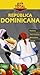 República Dominicana (Guia Total / Total Guide) (Spanish Edition)