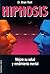 Hipnosis by Brian Roet