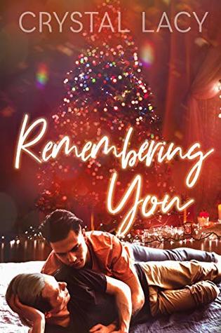 Remembering You (Kindle Edition)