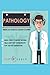 Pathology - Medical School Crash Course by AudioLearn