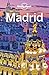 Lonely Planet Madrid by Lonely Planet