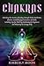 Chakras by Kimberly Moon