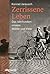 Zerrissene Leben. Das Jahrhundert unserer Mütter und Väter by Konrad H. Jarausch