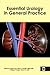Essential Urology in General Practice by Manit Arya