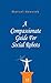 A Compassionate Guide For Social Robots