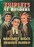 Triplets at Royders by Margaret Biggs