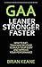 LEANER STRONGER FASTER by Brian Keane