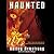 Haunted (Women of the Otherworld, #5) by Kelley Armstrong