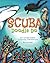 SCUBA Doodle Do: An Underwater Coloring Adventure