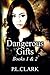 Dangerous Gifts Books 1 & 2