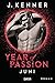 Year of Passion. Juni: Roman (Year of Passion-Serie 6) (German Edition)