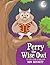 Perry the Wise Owl: Lying a...