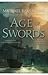 Age of Swords (The Legends of the First Empire, #2)