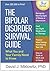 The Bipolar Disorder Survival Guide by David J. Miklowitz