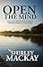 Open the Mind: How One's Pe...
