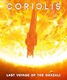 Coriolis: Last Vo...