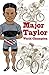 Major Taylor - World Champion by Fred Noland