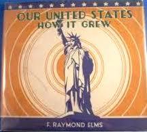 Our United States, How It Grew (Unknown Binding)