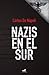 Nazis en el sur