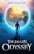 The Fallen Odyssey: A Parallel Universe Fantasy Novel