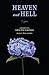 Heaven and Hell by Emanuel Swedenborg