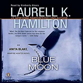 Blue Moon (Anita Blake, Vampire Hunter, #8)
