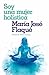 Soy una mujer holística / I Am a Holistic Woman (Spanish Edition)