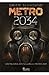 Metro 2034 (Romanian Edition)