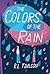 The Colors of the Rain