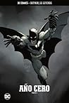 Batman: La Leyenda - Año Cero, Parte 1 (Coleccionable Batman, La Leyenda, #1)