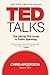 TED Talks: The Official TED Guide to Public Speaking